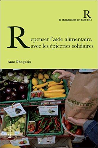 Repenser l'aide alimentaire, avec les épiceries solidaires