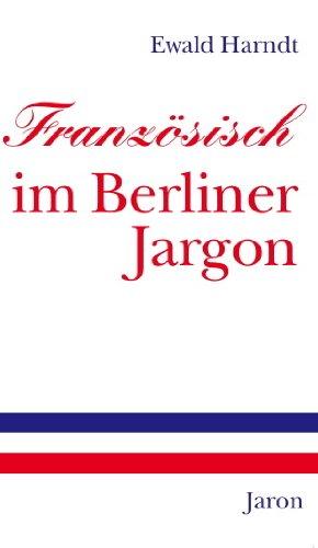 Französisch im Berliner Jargon