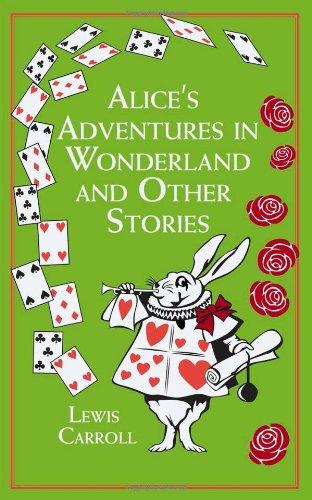 Alice's Adventures in Wonderland: And Other Stories (Leather-bound Classics)