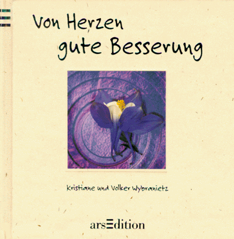 Von Herzen gute Besserung