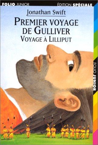 Premier voyage de Gulliver : voyage à Lilliput