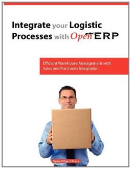 Integrate Your Logistic Processes with Openerp