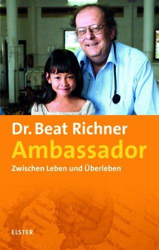 Ambassador: Zwischen Leben und Überleben