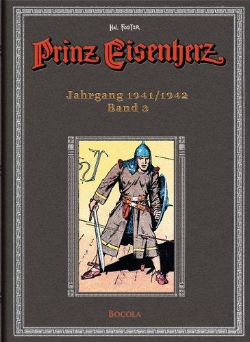 Prinz Eisenherz. Hal Foster-Gesamtausgabe, Band 3. Jahrgang 1941/1942