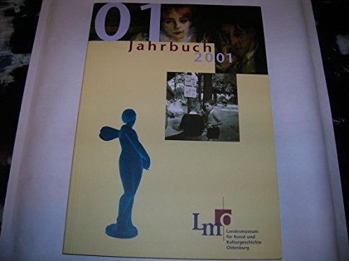 Jahrbuch des Landesmuseums Oldenburg 2001