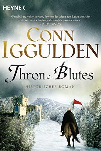 Thron des Blutes: Historischer Roman