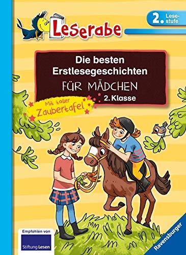 Die besten Erstlesegeschichten für Mädchen 2. Klasse mit toller Zaubertafel (Leserabe - Sonderausgaben)