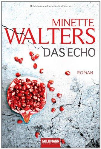 Das Echo: Roman