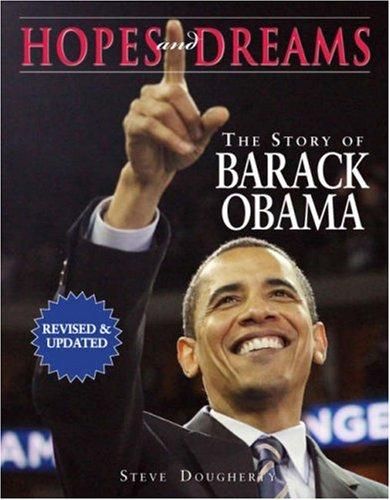 Hopes and Dreams: The Story of Barack Obama