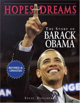 Hopes and Dreams: The Story of Barack Obama