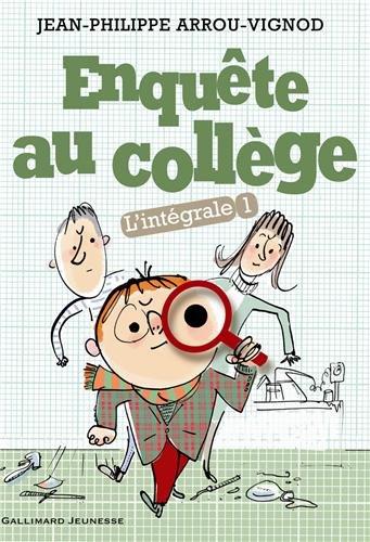 Enquête au collège : l'intégrale. Vol. 1