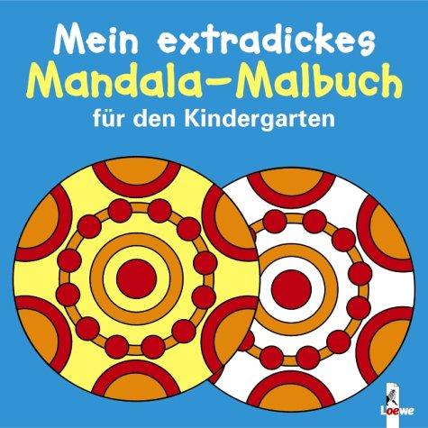 Mein extradickes Mandala-Malbuch für den Kindergarten