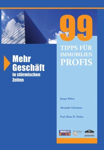 99 Tipps für Immobilienprofis