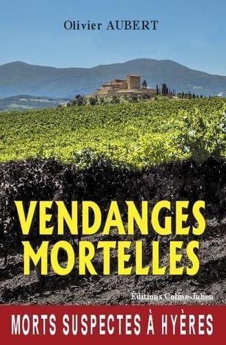 Vendanges mortelles