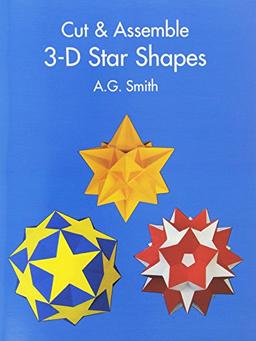 Cut & Assemble 3-D Star Shapes (Models & Toys)