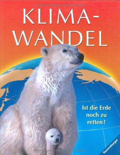 Klimawandel: Ist die Erde noch zu retten?