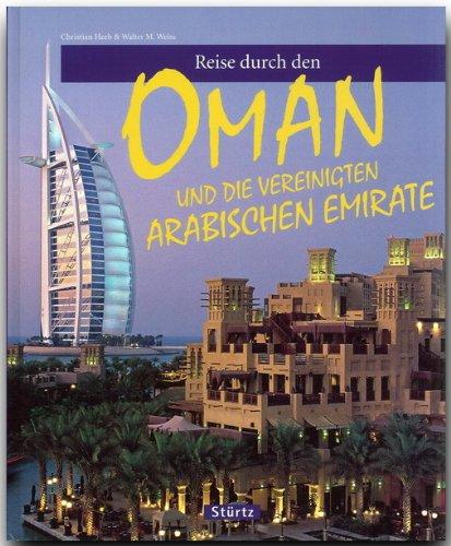 Reise durch den Oman und die Vereinigten Arabischen Emirate