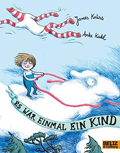 Es war einmal ein Kind: Vierfarbiges Bilderbuch