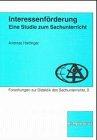 Interessenförderung: Eine Studie zum Sachunterricht