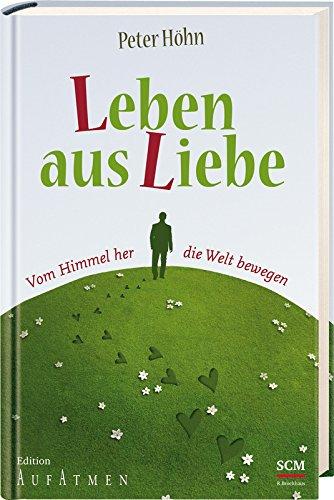 Leben aus Liebe