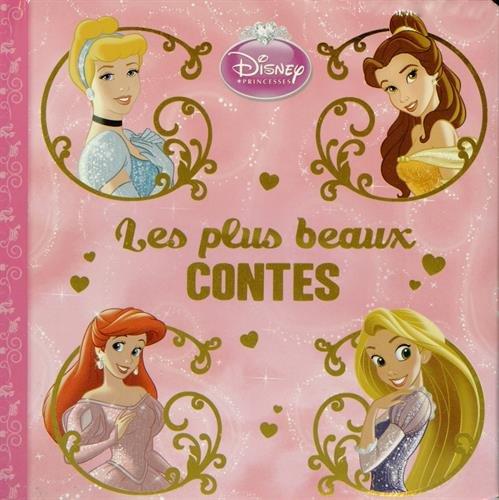 Princesses : les plus beaux contes