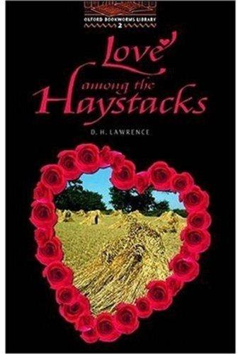 Obl 2 love among the haystacks (Bookworms)