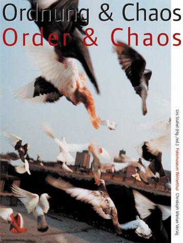 Ordnung & Chaos