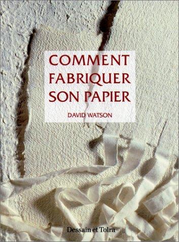 Comment fabriquer son papier : à partir de matériaux naturels ou recyclés