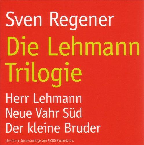 Die Lehmann Trilogie: Herr Lehmann Neue Vahr Süd Der kleine Bruder