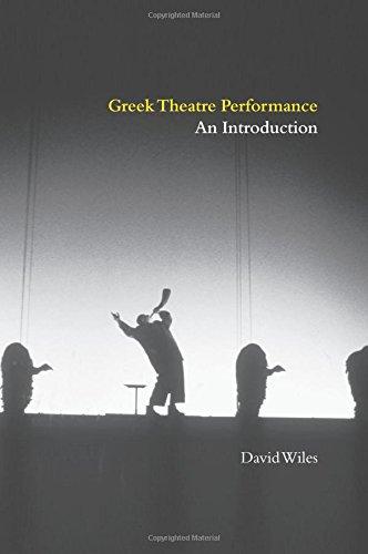 Greek Theatre Performance: An Introduction