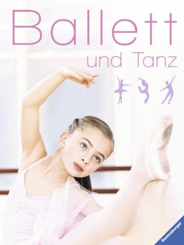 Ballett und Tanz