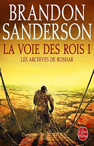 Les archives de Roshar. Vol. 1. La voie des rois. Vol. 1