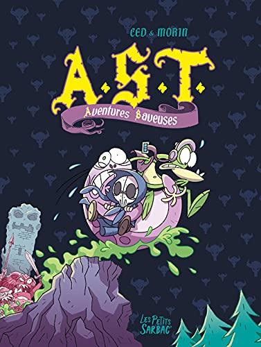 AST : intégrale. Vol. 2. Aventures baveuses