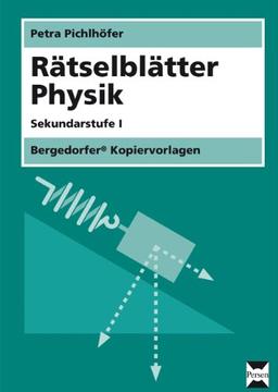 Rätselblätter Physik: Sekundarstufe I