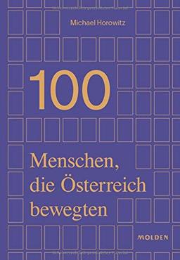 100 Menschen, die Österreich bewegten