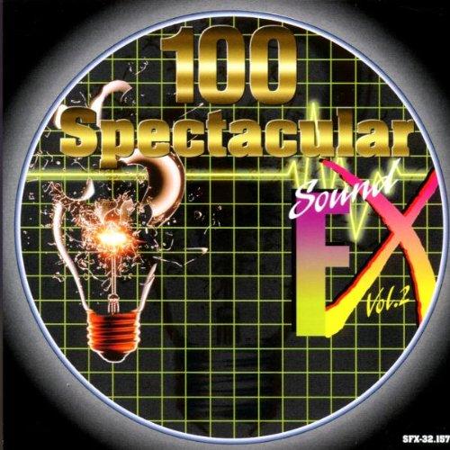 100 Spectacular Sound Fx Vol.2