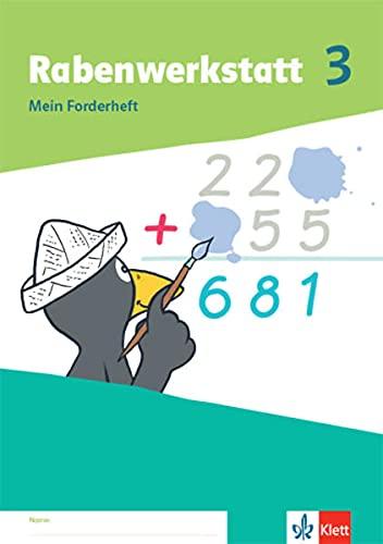 Rabenwerkstatt 3: Mein Forderheft Klasse 3 (Rabenwerkstatt. Allgemeine Ausgabe ab 2020)