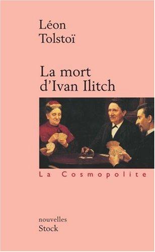 La mort d'Ivan Ilitch. Maître et serviteur