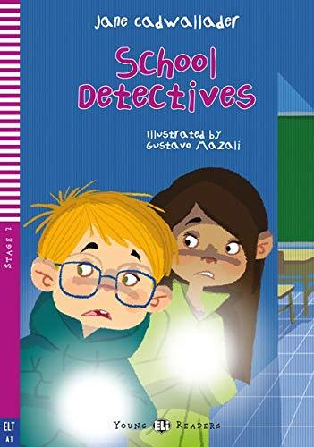 School Detectives: Lektüre + Online (Young ELI Readers)