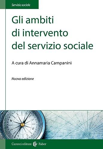 Gli ambiti di intervento del servizio sociale