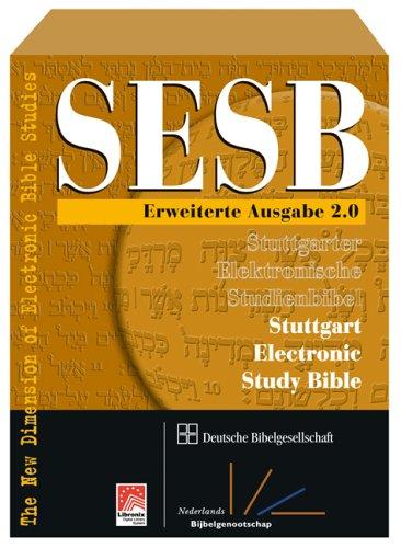 SESB. Stuttgarter Elektronische Studienbibel 2.0. CD-ROM für Windows 98/98SE/NT 4.0/ME/2000/XP