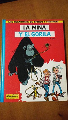 La mina y el gorila (las vaenturas de spirou y fantasio)