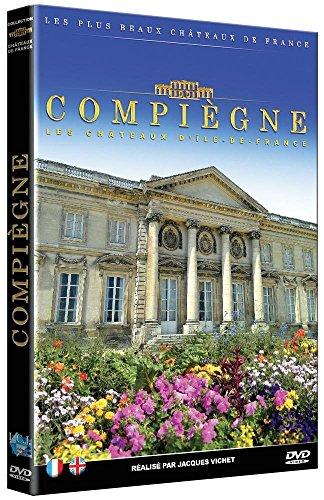 Les plus beaux châteaux de France : compiègne [FR Import]