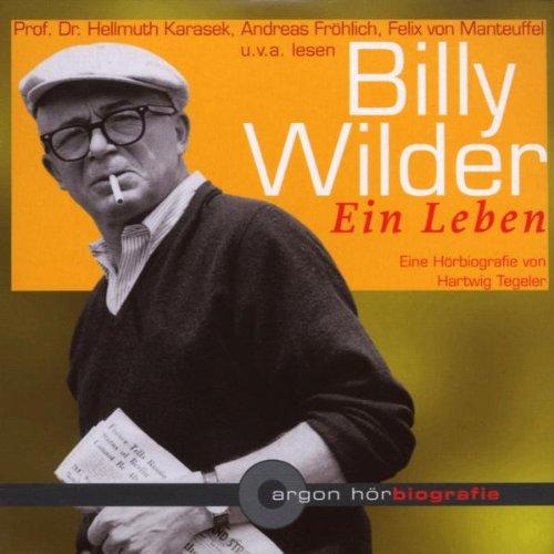 Billy Wilder.Ein Leben