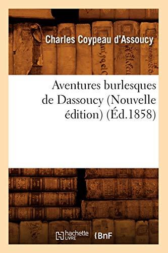 Aventures burlesques de Dassoucy (Nouvelle édition) (Ed.1858)