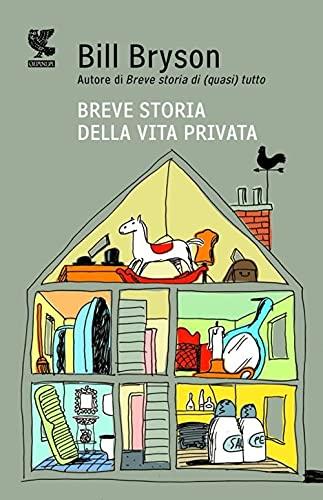 Breve storia della vita privata (Biblioteca della Fenice)