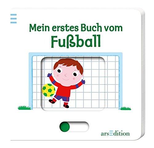 Mein erstes Buch vom Fußball