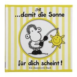 Damit für Dich die Sonne scheint!