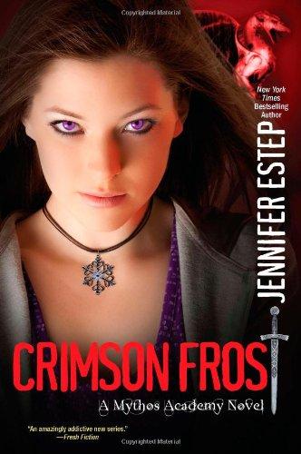 Crimson Frost (Mythos Academy Novels)