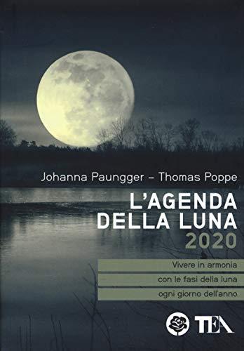 L'agenda della luna 2020 (Tea pratica)